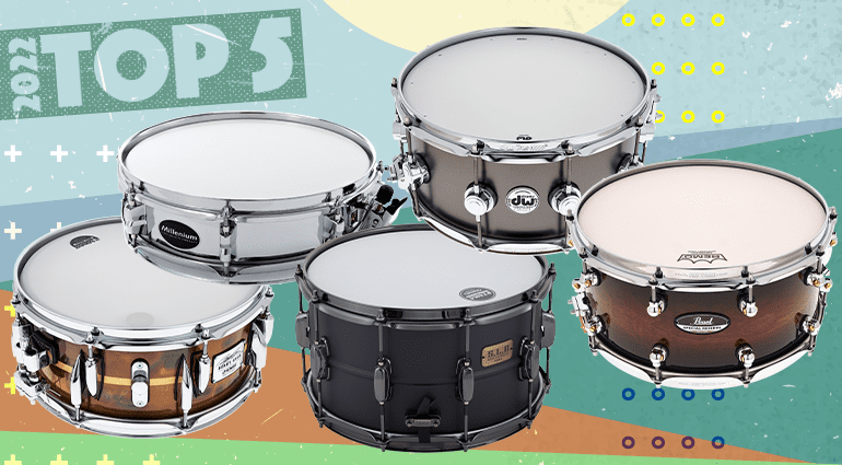 Top 5 snaredrums 2022